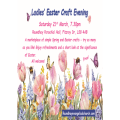 Ladies' Spring & Easter Crafts Evening